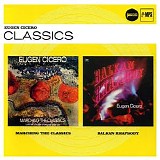 Eugen Cicero - Verve Jazzclub - Eugen Cicero - Marching The Classics & Balkan Rhapsody