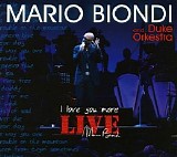 Mario Biondi - I Love You More Live - Act I