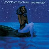 Monday Michiru - Mermaid