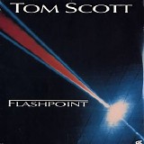 Tom Scott - Flashpoint