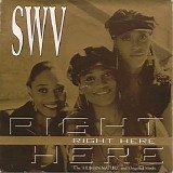 SWV - Right Here