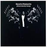 Roots Manuva - Alternately Deep