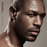 Tank - Now Or Never