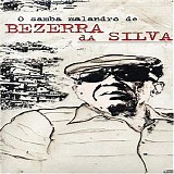 Bezerra da Silva - Malandro e malandro, mane e mane