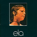 Elis Regina - Ela