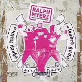 Ralph Myerz And The Jack Herren Band - Sharp Knives & Loaded Guns
