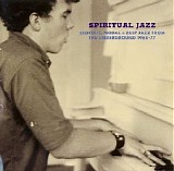 Various artists - Spiritual Jazz - Esoteric, Modal And Deep Jazz From The Underground 1968-77