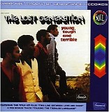 The Lost Generation - The Young, Tough And Terrible
