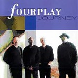 Fourplay - Journey