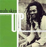 Keith Hudson - Nuh Skin Up