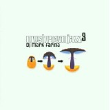 Various artists - Mushroom Jazz - Volume 3