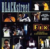 Blackstreet - Fix (Maxi-Single)