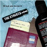 The Streets - Fit But You Know It - Promo - Single