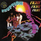 Eruption - Fight Fight Fight