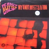 Peanut Butter Wolf - My Vinyl Weighs A Ton