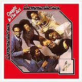 Commodores - Caught In The Act