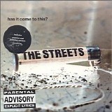 The Streets - Has It Come To This? - Single - Disc 2