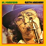 Gato Barbieri - El Pampero