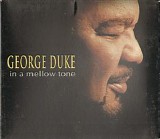 George Duke - In A Mellow Tone