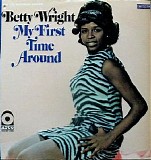 Betty Wright - My First Time Around