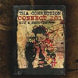 Tha Connection - Connect 101