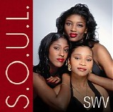 SWV - S.O.U.L.