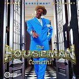 Theryl 'Houseman' De Clouet - The Houseman Cometh!