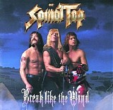 Spinal Tap - Break Like The Wind