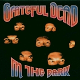 Grateful Dead - In the Dark