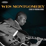 Wes Montgomery - Echoes of Indiana Avenue