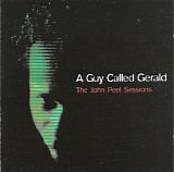 a guy called gerald - the john peel sessions