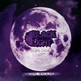 Black Light Gospel Choir - Gospel Revolution