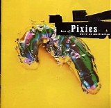 Pixies - Wave Of Mutilation: Best Of Pixies