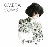 Kimbra - Vows