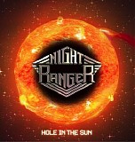 Night Ranger - Hole In the Sun