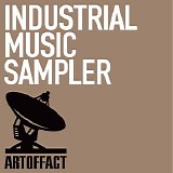 Various artists - Industrial Music Sampler - Artoffact Records