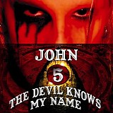 john5 - the Devil Knows My Name