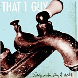 That 1 Guy - Songs in the Key of Beotch