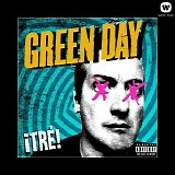 Green Day - Â¡TRÃ‰!