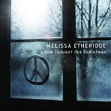 Melissa Etheridge - A New Thought for Christmas