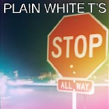 Plain White T's - Stop