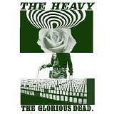The Heavy - The Glorious Dead