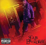 Scars On Broadway - Scars On Broadway
