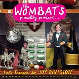 The Wombats - Let's Dance to Joy Division - Single