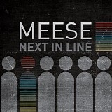 Meese - Next In Line - Single of the Week