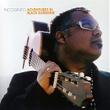 Incognito - Adventures in Black Sunshine