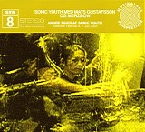 Sonic Youth - SYR 8: Andre Sider Af Sonic Youth