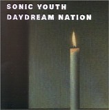 Sonic Youth - Daydream Nation