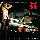 The Michael Schenker Group - Built To Destroy (Digital Remaster)