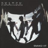 P.N.A.T.S.H. - Smashit